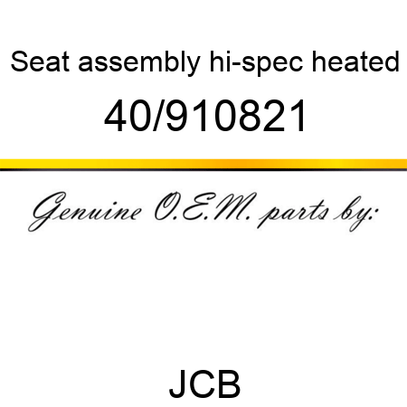 Seat, assembly, hi-spec heated 40/910821