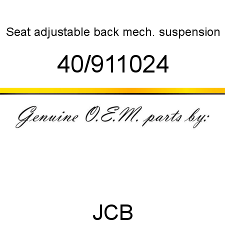 Seat, adjustable back, mech. suspension 40/911024