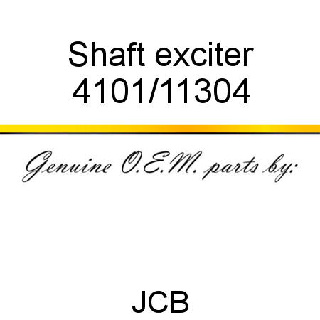 Shaft, exciter 4101/11304