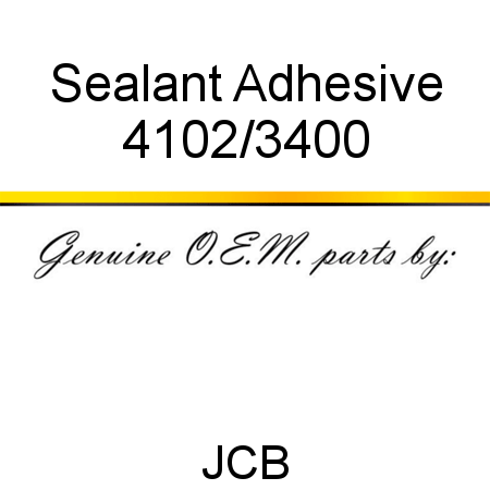 Sealant, Adhesive 4102/3400