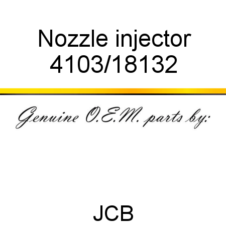 Nozzle, injector 4103/18132