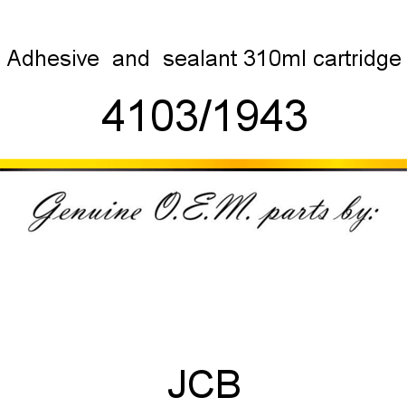 Adhesive, & sealant, 310ml cartridge 4103/1943