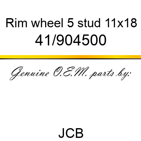 Rim, wheel 5 stud, 11x18 41/904500