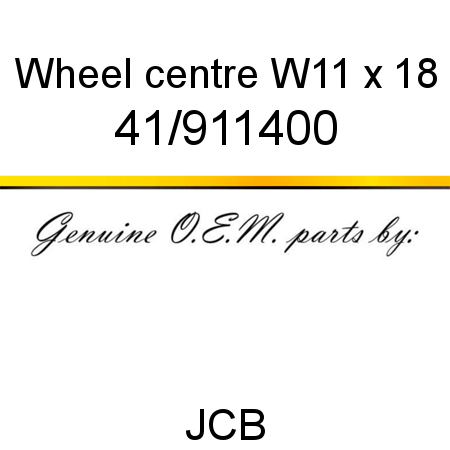 Wheel, centre, W11 x 18 41/911400