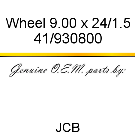 Wheel, 9.00 x 24/1.5 41/930800