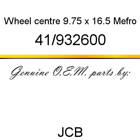Wheel, centre, 9.75 x 16.5, Mefro 41/932600