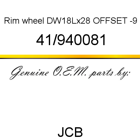 Rim, wheel, DW18Lx28, OFFSET -9 41/940081