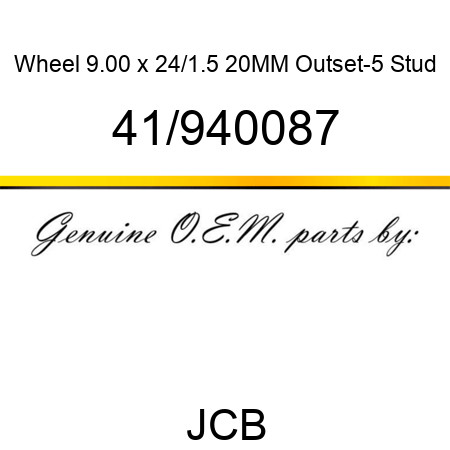 Wheel, 9.00 x 24/1.5, 20MM Outset-5 Stud 41/940087