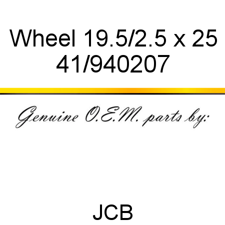 Wheel, 19.5/2.5 x 25 41/940207