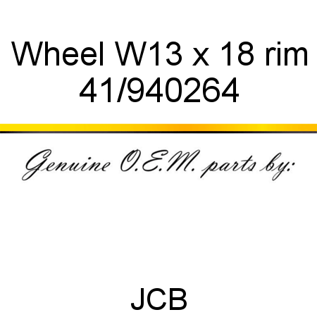 Wheel, W13 x 18 rim 41/940264