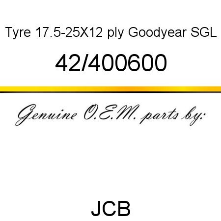 Tyre, 17.5-25X12 ply, Goodyear SGL 42/400600