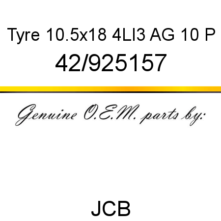 Tyre, 10.5x18 4LI3 AG 10 P 42/925157