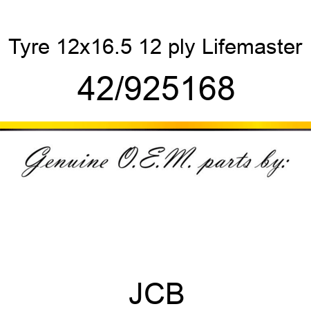Tyre, 12x16.5 12 ply, Lifemaster 42/925168