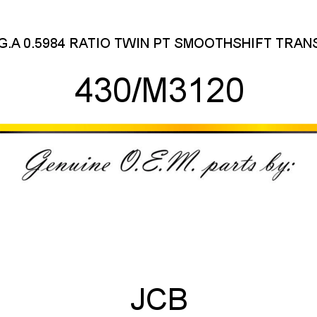 G.A, 0.5984 RATIO TWIN PT, SMOOTHSHIFT TRANS 430/M3120