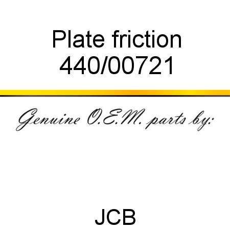 Plate, friction 440/00721