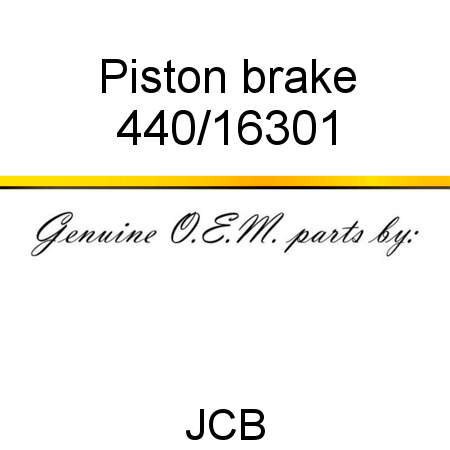Piston, brake 440/16301