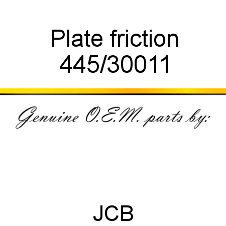 Plate, friction 445/30011