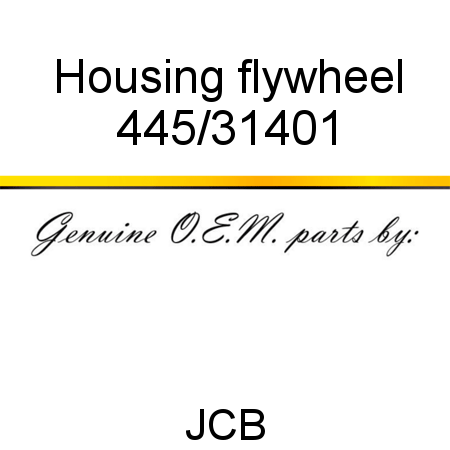 Housing, flywheel 445/31401