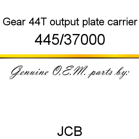 Gear, 44T, output, plate carrier 445/37000