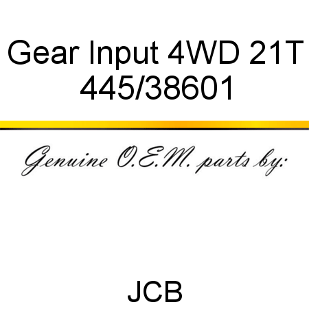 Gear, Input 4WD, 21T 445/38601