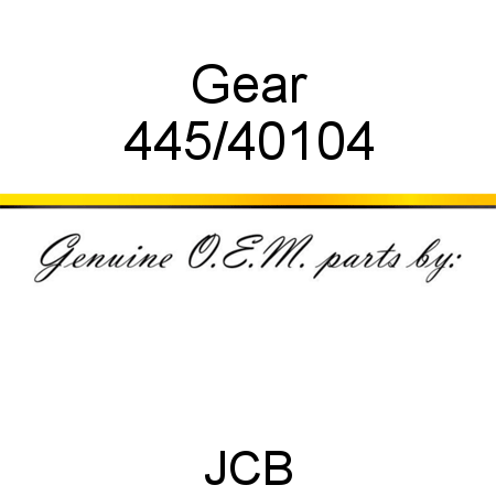 Gear 445/40104