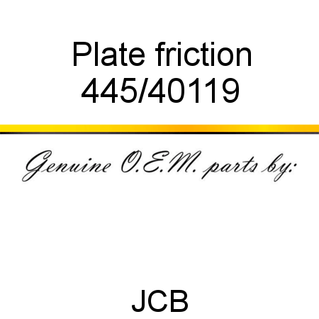 Plate, friction 445/40119