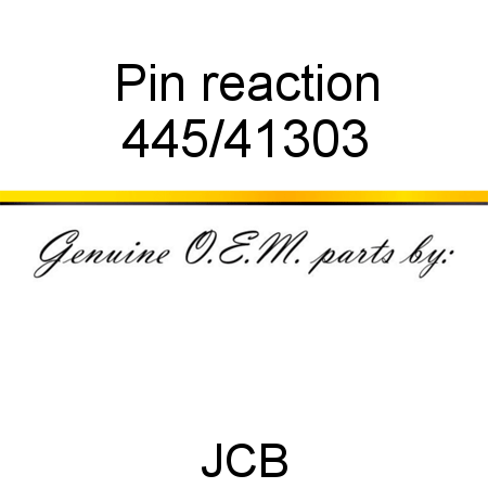 Pin, reaction 445/41303