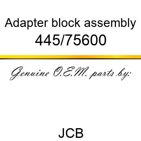Adapter, block assembly 445/75600
