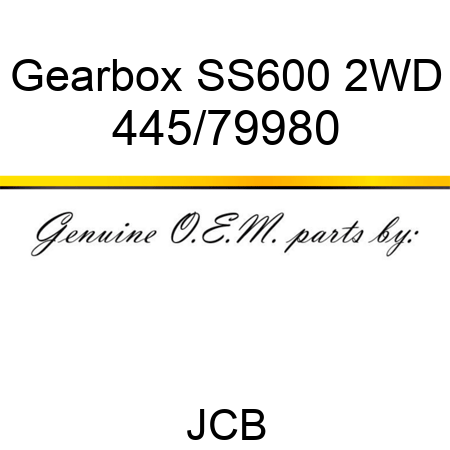 Gearbox, SS600 2WD 445/79980