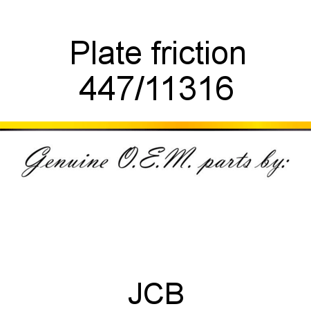 Plate, friction 447/11316
