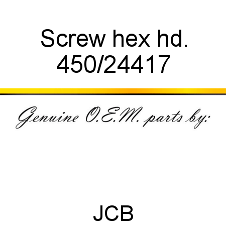 Screw, hex hd. 450/24417