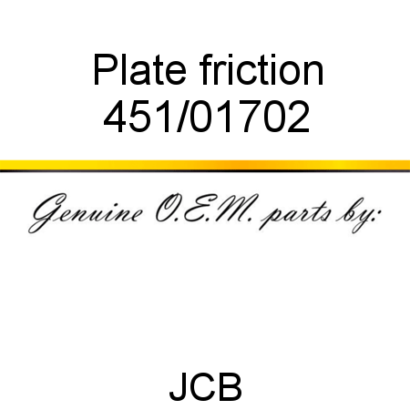 Plate, friction 451/01702