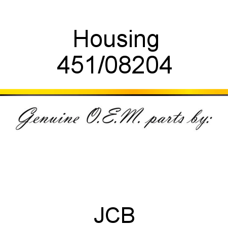 Housing 451/08204