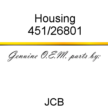 Housing 451/26801