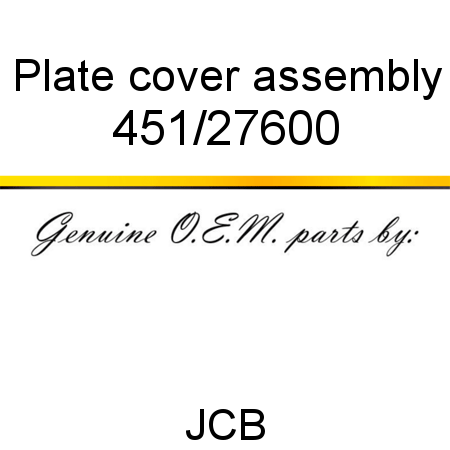 Plate, cover assembly 451/27600