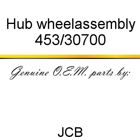 Hub, wheel,assembly 453/30700