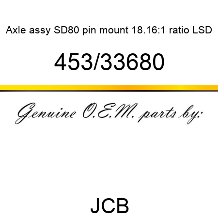 Axle, assy SD80 pin mount, 18.16:1 ratio LSD 453/33680