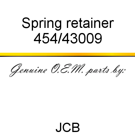 Spring, retainer 454/43009