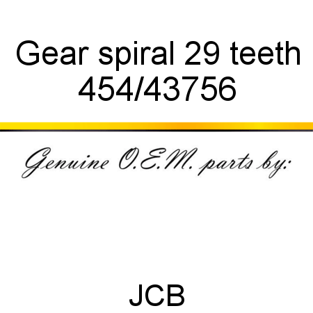 Gear, spiral, 29 teeth 454/43756