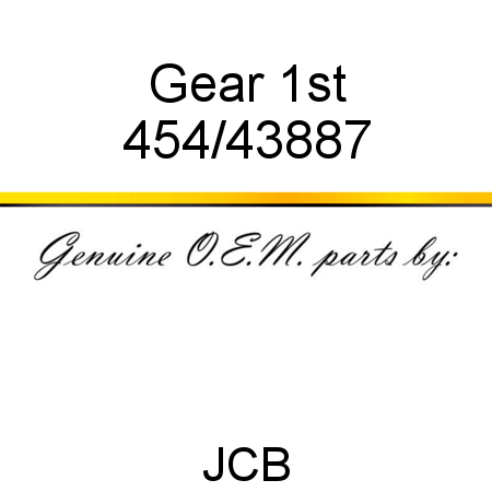 Gear, 1st 454/43887