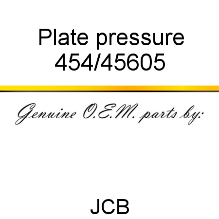 Plate, pressure 454/45605