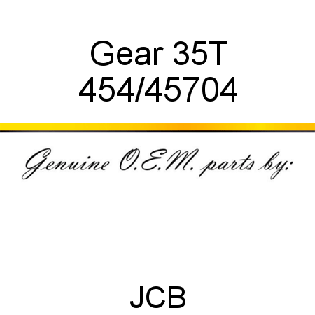 Gear, 35T 454/45704