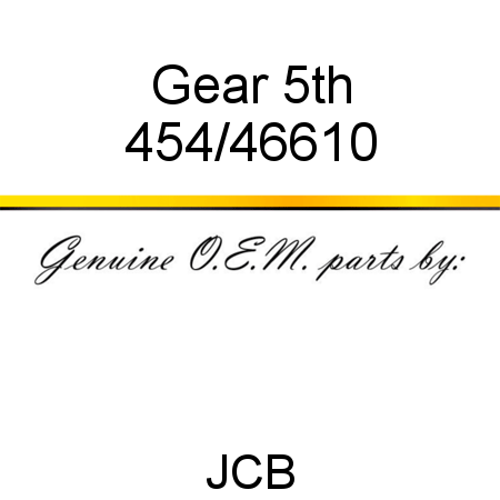 Gear, 5th 454/46610