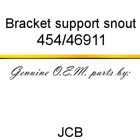 Bracket, support snout 454/46911