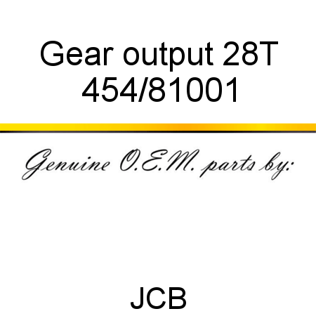 Gear, output, 28T 454/81001
