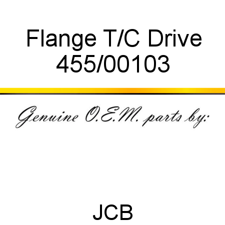 Flange, T/C Drive 455/00103
