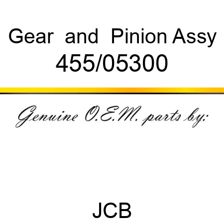Gear & Pinion Assy 455/05300