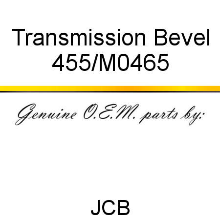 Transmission, Bevel 455/M0465