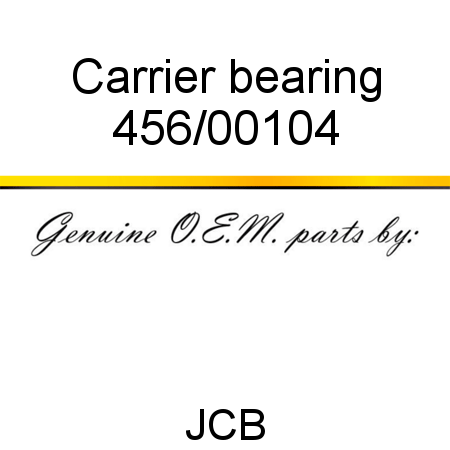Carrier, bearing 456/00104