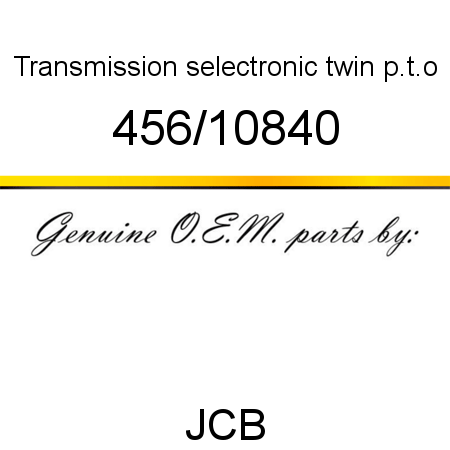 Transmission, selectronic, twin p.t.o 456/10840